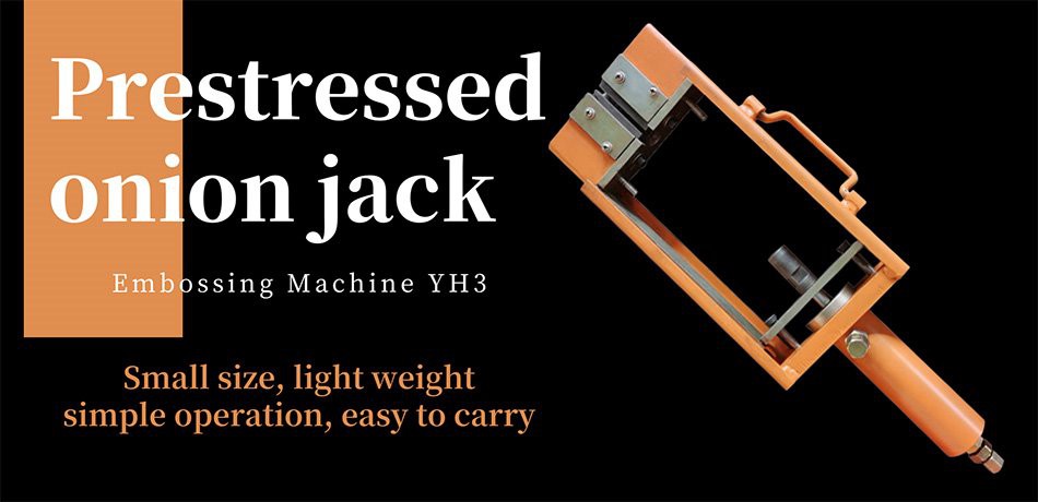 Prestressed onion jack